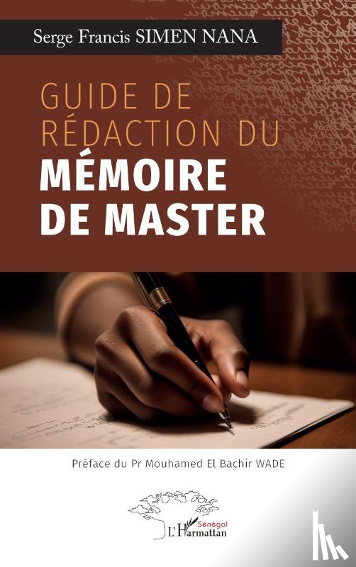 Simen Nana, Serge Francis - Guide de rédaction du mémoire de master