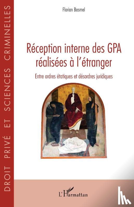 Bosmel, Florian - Réception interne des GPA réalisées à l'étranger