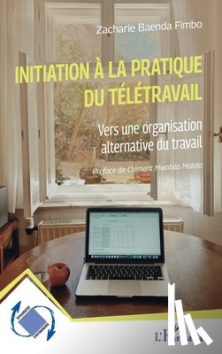 Baenda Fimbo, Zacharie - Initiation à la pratique du télétravail