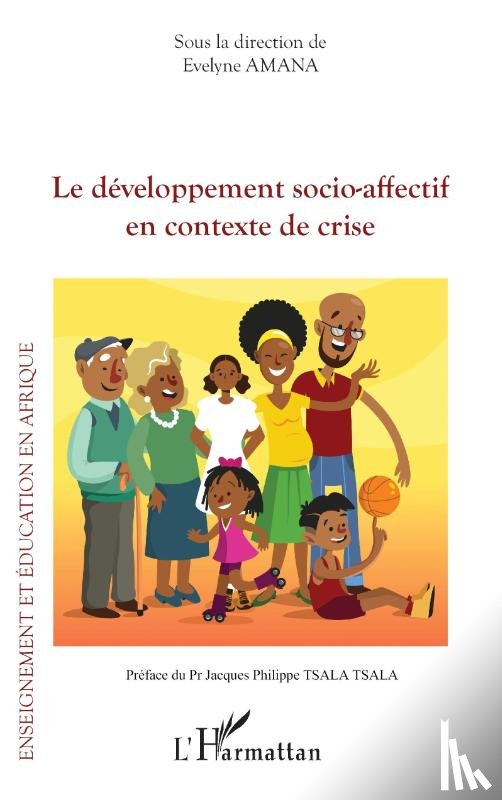 Amana, Evelyne - Le développement socio-affectif en contexte de crise