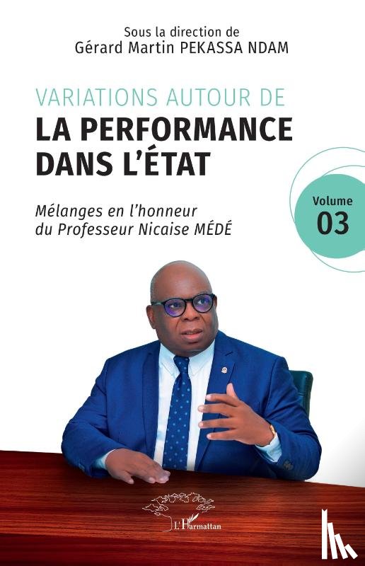 Pekassa Ndam, Gérard Martin - Variations autour de la performance dans l'État