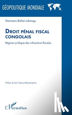 Bofoe Lokangu, Starmans - Droit pénal fiscal congolais