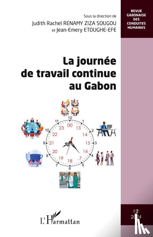  - La journée de travail continue au Gabon