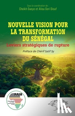  - Nouvelle vision pour la transformation du Sénégal