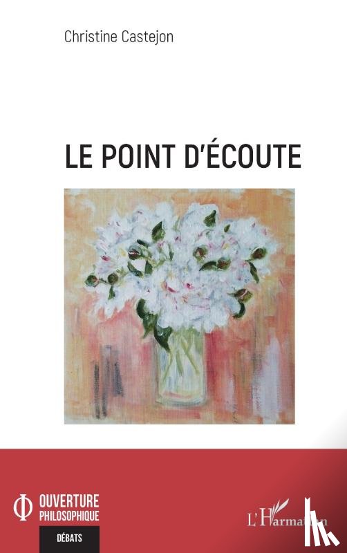 Castejon, Christine - Le point d'écoute