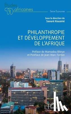Kouamé, Saouré - Philanthropie et développement de l'Afrique