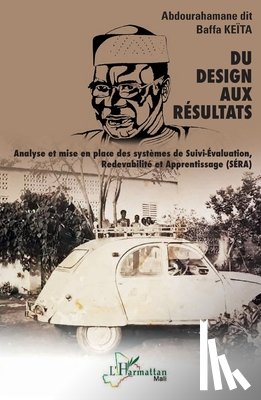 Keïta, Abdourahamane Dit Baffa - Du design aux résultats