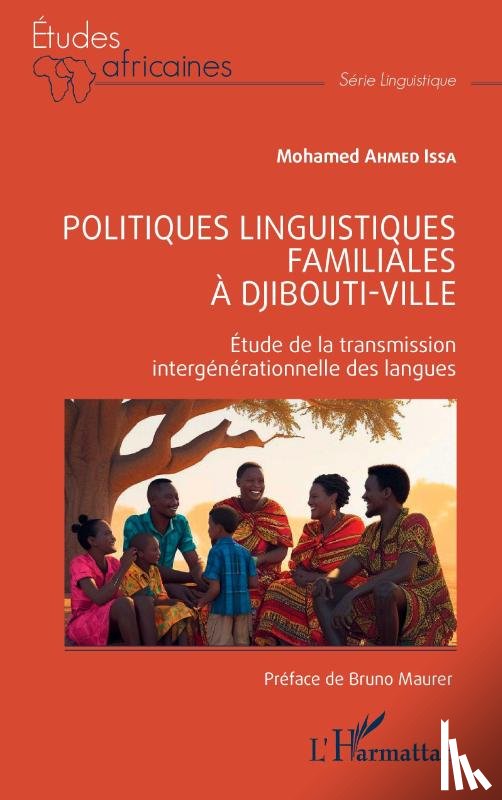 Ahmed Issa, Mohamed - Politiques linguistiques familiales à Djibouti-ville