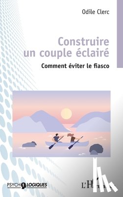 Clerc, Odile - Construire un couple éclairé