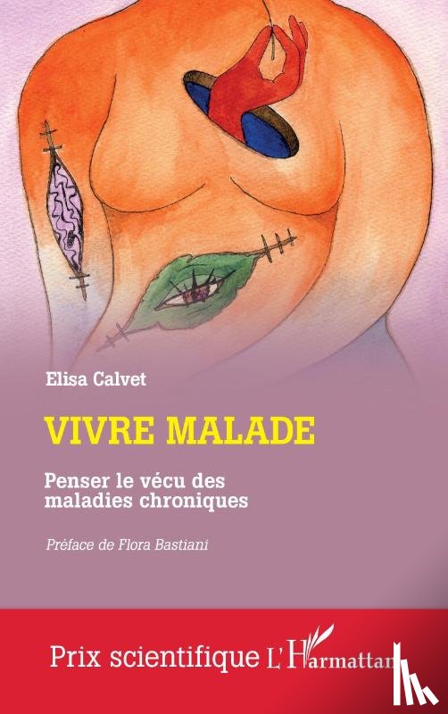 Calvet, Elisa - Vivre malade
