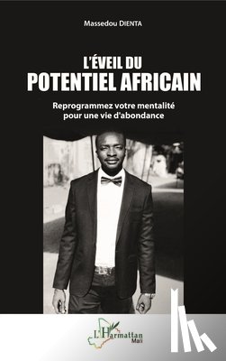 Dienta, Massedou - L'éveil du potentiel africain