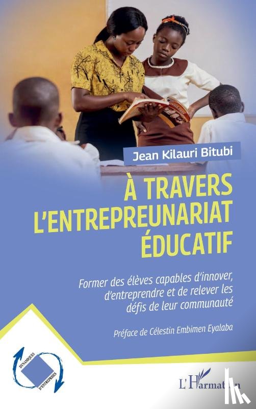 Kilauri Bitubi, Jean - À travers l'entrepreneuriat éducatif