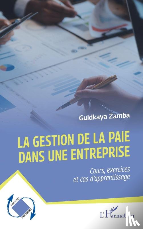Guidkaya, Zamba - La gestion de la paie dans une entreprise
