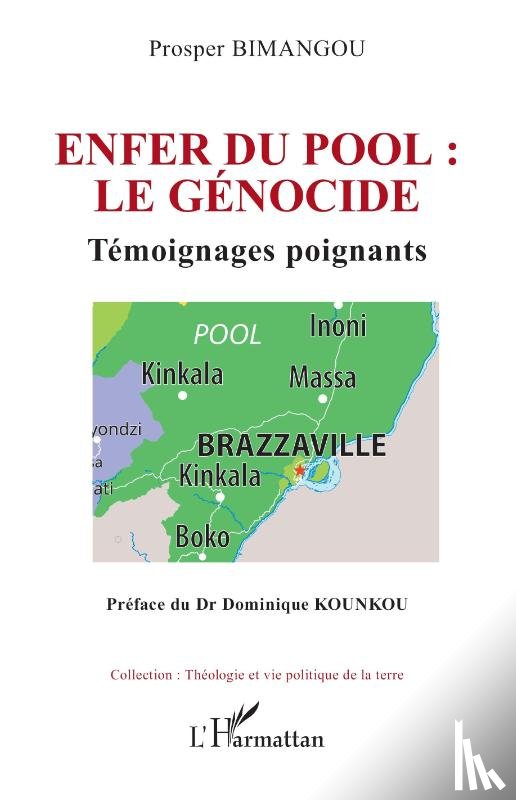 Bimangou, Prosper - Enfer du pool : le génocide