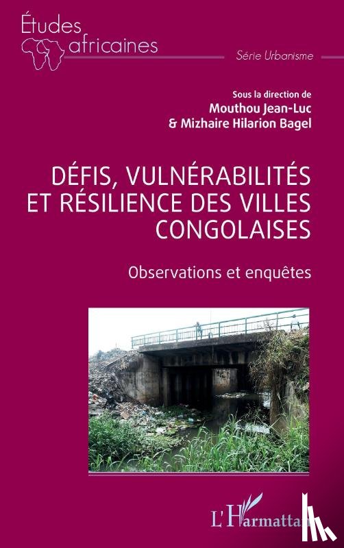 Mouthou, Jean-Luc - Défis, vulnérabilités et résilience des villes congolaises