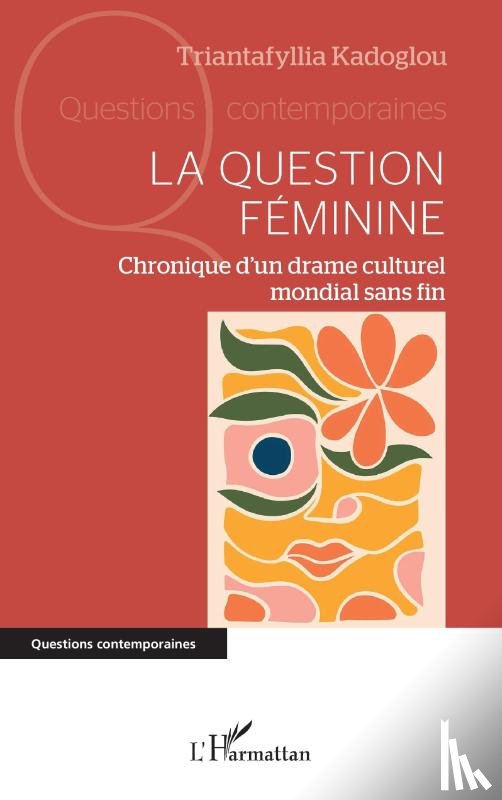 Kadoglou, Triantafyllia - La question féminine