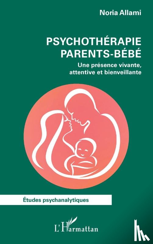 Allami, Noria - Psychothérapie parents-bébé