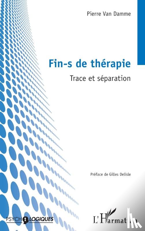 Damme, Pierre van - Fin-s de thérapie