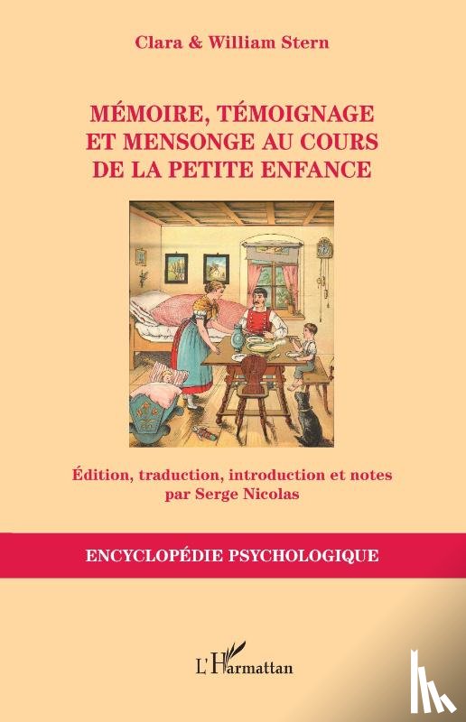 Stern, William, Stern, Clara - Mémoire, témoignage et mensonge au cours de la petite enfance