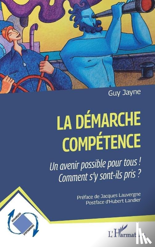 Jayne, Guy, Landier, Hubert - La démarche compétence