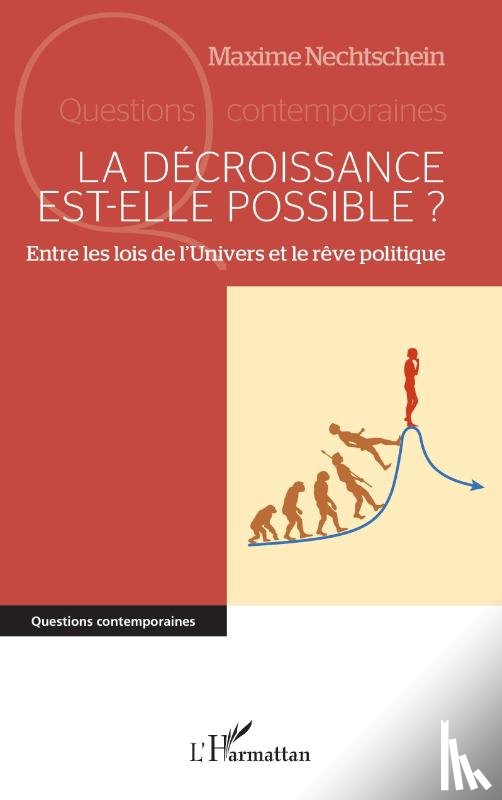 Nechtschein, Maxime - La décroissance est-elle possible ?