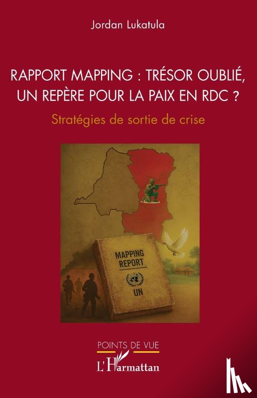 Lukatula, Jordan - Rapport Mapping : trésor oublié, un repère pour la paix en RDC ?