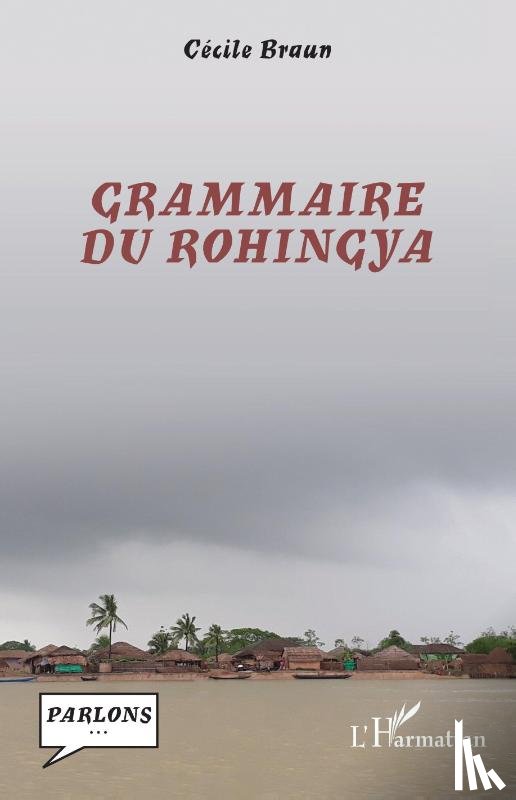 Braun, Cécile - Grammaire du rohingya