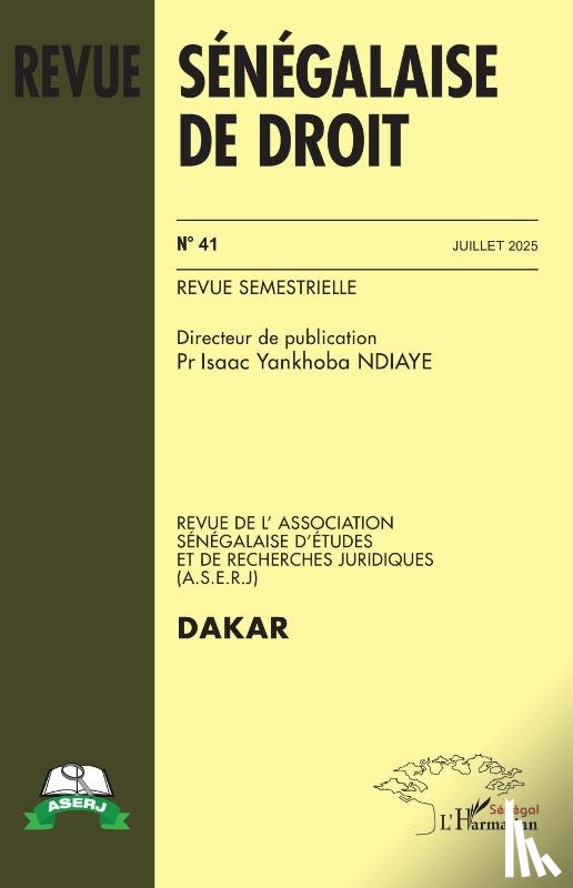  - Revue sénégalaise de droit n° 41 Juillet 2025