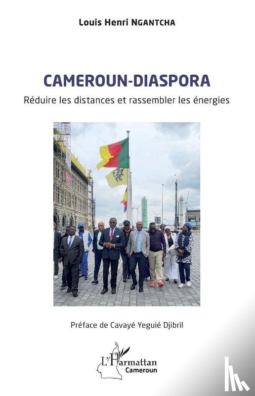 Ngantcha, Louis Henri - Cameroun-diaspora