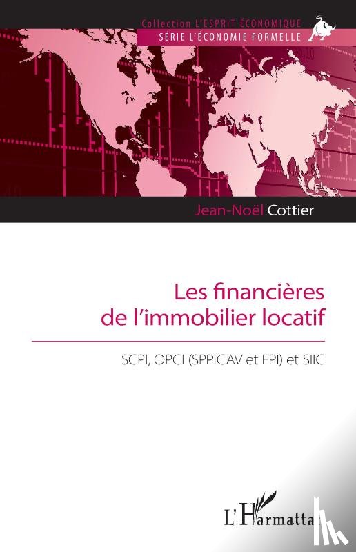 Cottier, Jean-Noël - Les financières de l'immobilier locatif