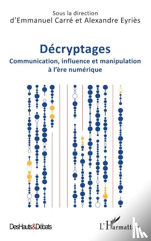 Carré, Emmanuel - Décryptages