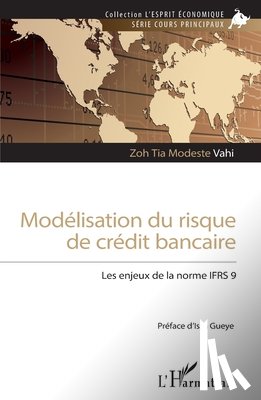 Vahi, Zoh Tia Modeste - Modélisation du risque de crédit bancaire
