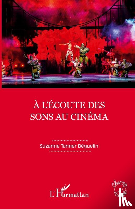 Tanner Béguelin, Suzanne - À l'écoute des sons au cinéma
