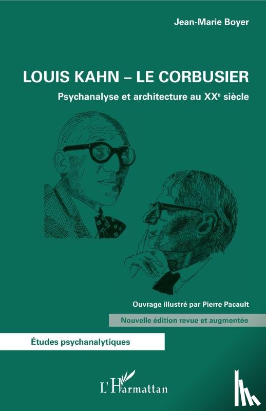 Boyer, Jean-Marie - Louis Kahn - Le Corbusier