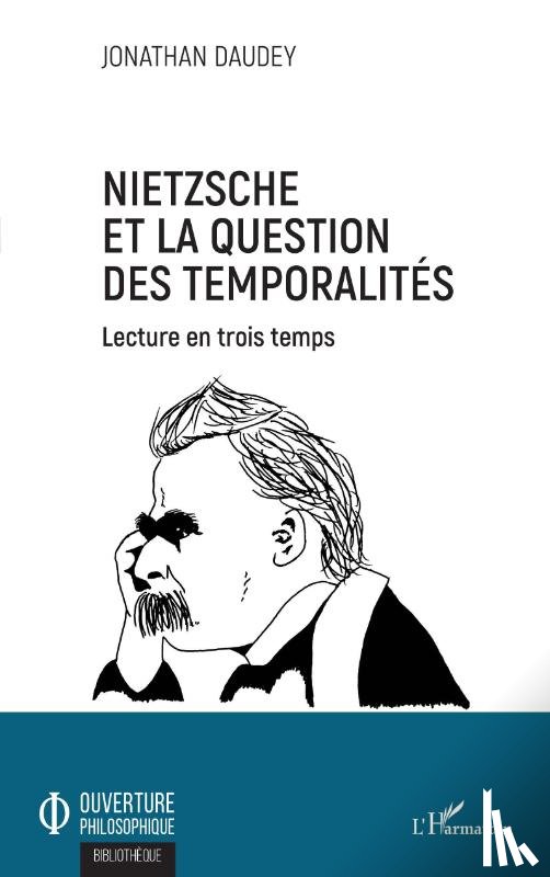 Daudey, Jonathan - Nietzsche et la question des temporalités