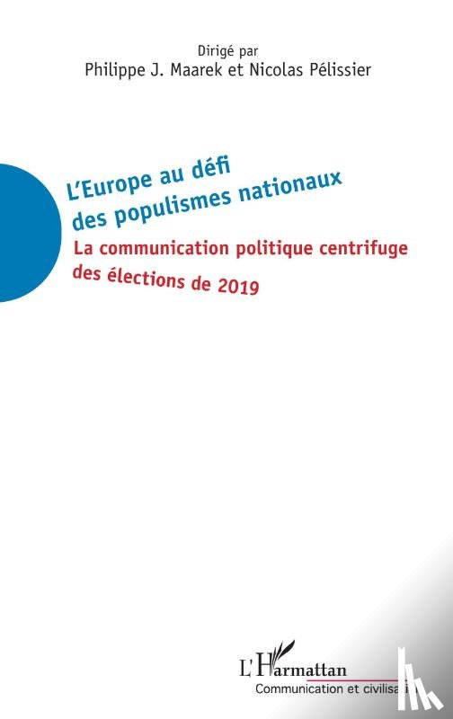 Maarek, Philippe J., Pélissier, Nicolas - L'Europe au défi des populismes nationaux