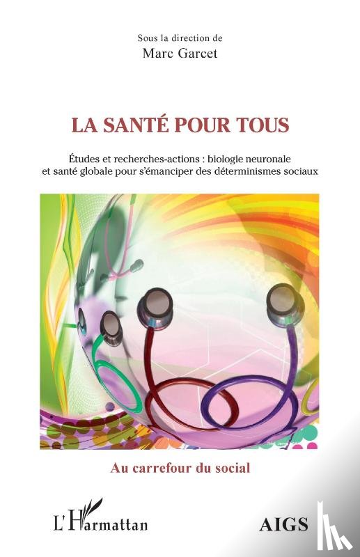 Garcet, Marc - La santé pour tous