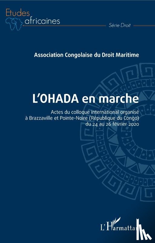Dibas-Franck, Eric - L'OHADA en marche
