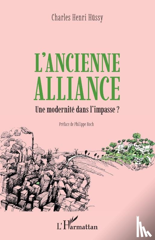 Hüssy, Charles Henri - L'ancienne alliance