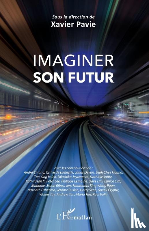 Pavie, Xavier - Imaginer son futur