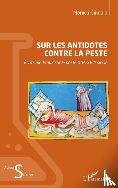Ginnaio, Monica - Sur les antidotes contre la peste