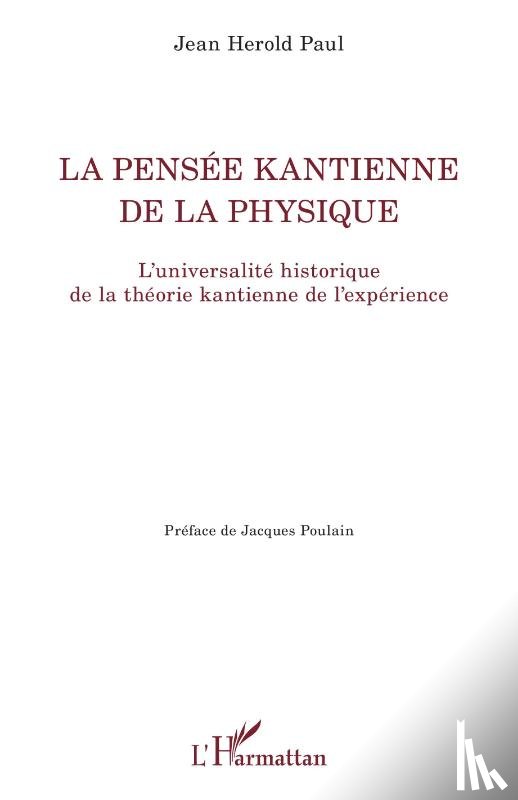 Paul, Jean Herold - La pensée kantienne de la physique