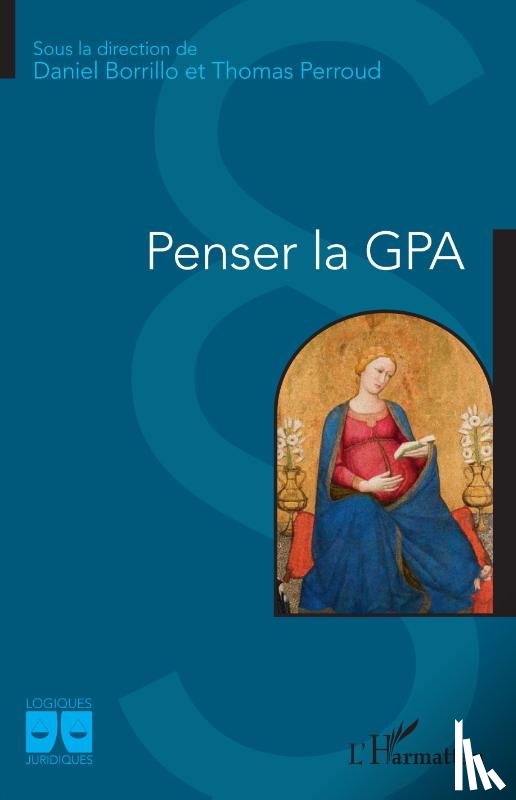 Borrillo, Daniel, Perroud, Thomas - Penser la GPA