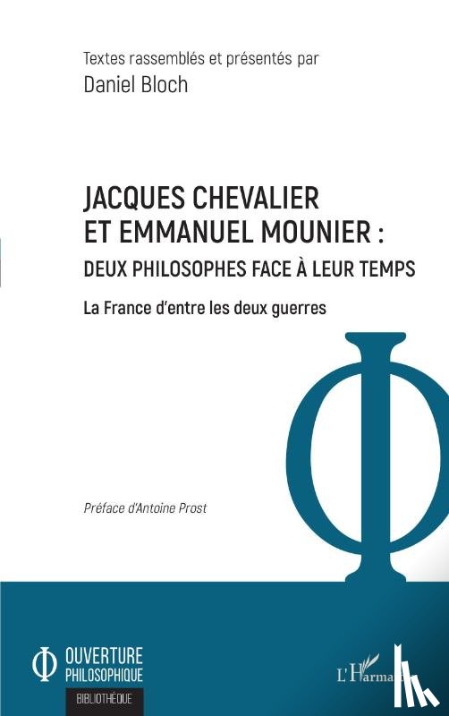 Bloch, Daniel - Jacques Chevalier et Emmanuel Mounier