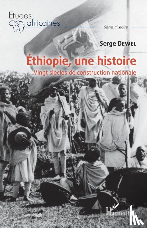 Dewel, Serge - Ethiopie, une histoire