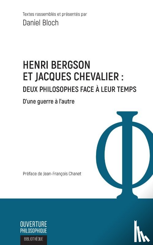 Bloch, Daniel - Henri Bergson et Jacques Chevalier