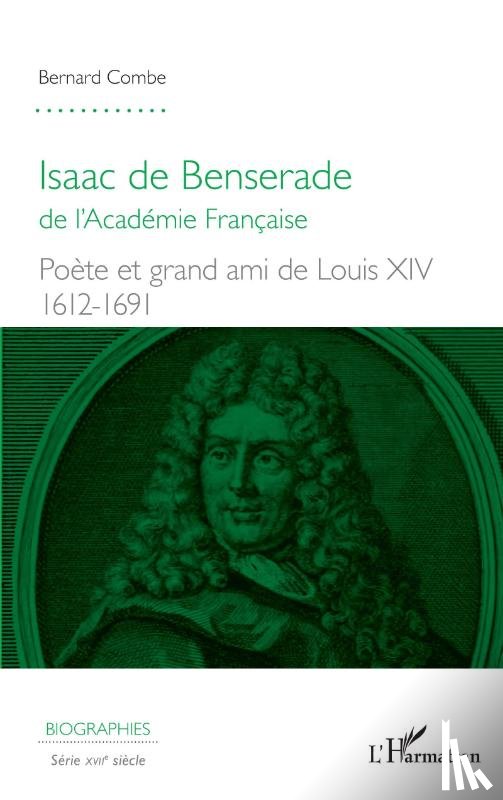 Combe, Bernard - Isaac de Benserade