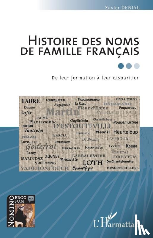 Deniau, Xavier - Histoire des noms de famille français