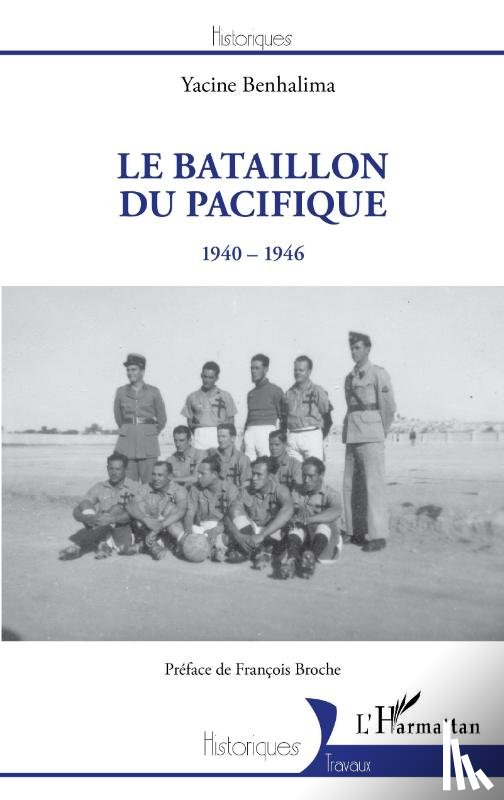 Benhalima, Yacine - Le Bataillon du Pacifique