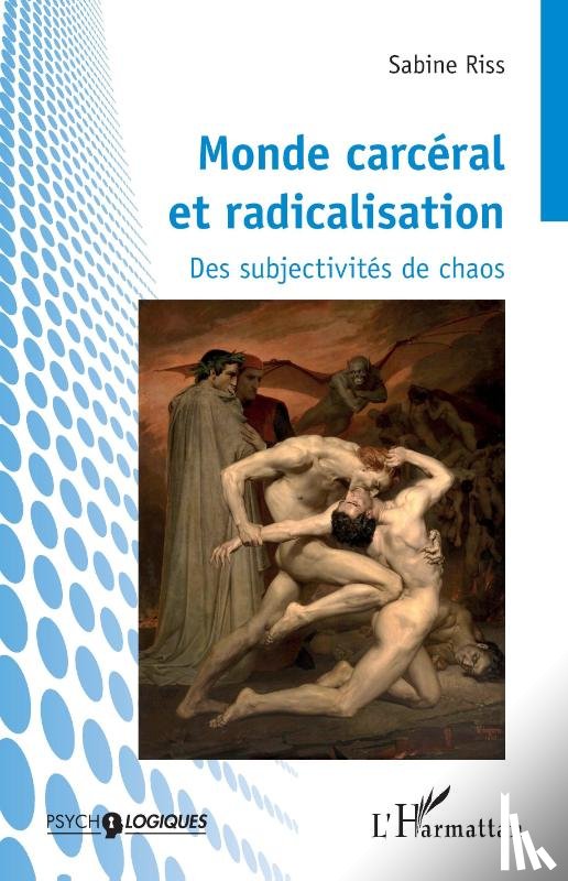 Riss, Sabine - Monde carcéral et radicalisation
